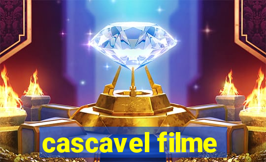 cascavel filme